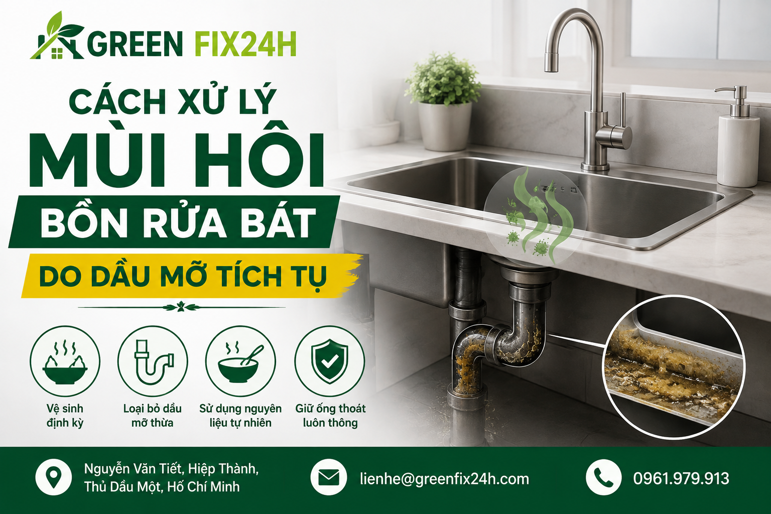 Cách xử lý mùi hôi bồn rửa bát do dầu mỡ tích tụ