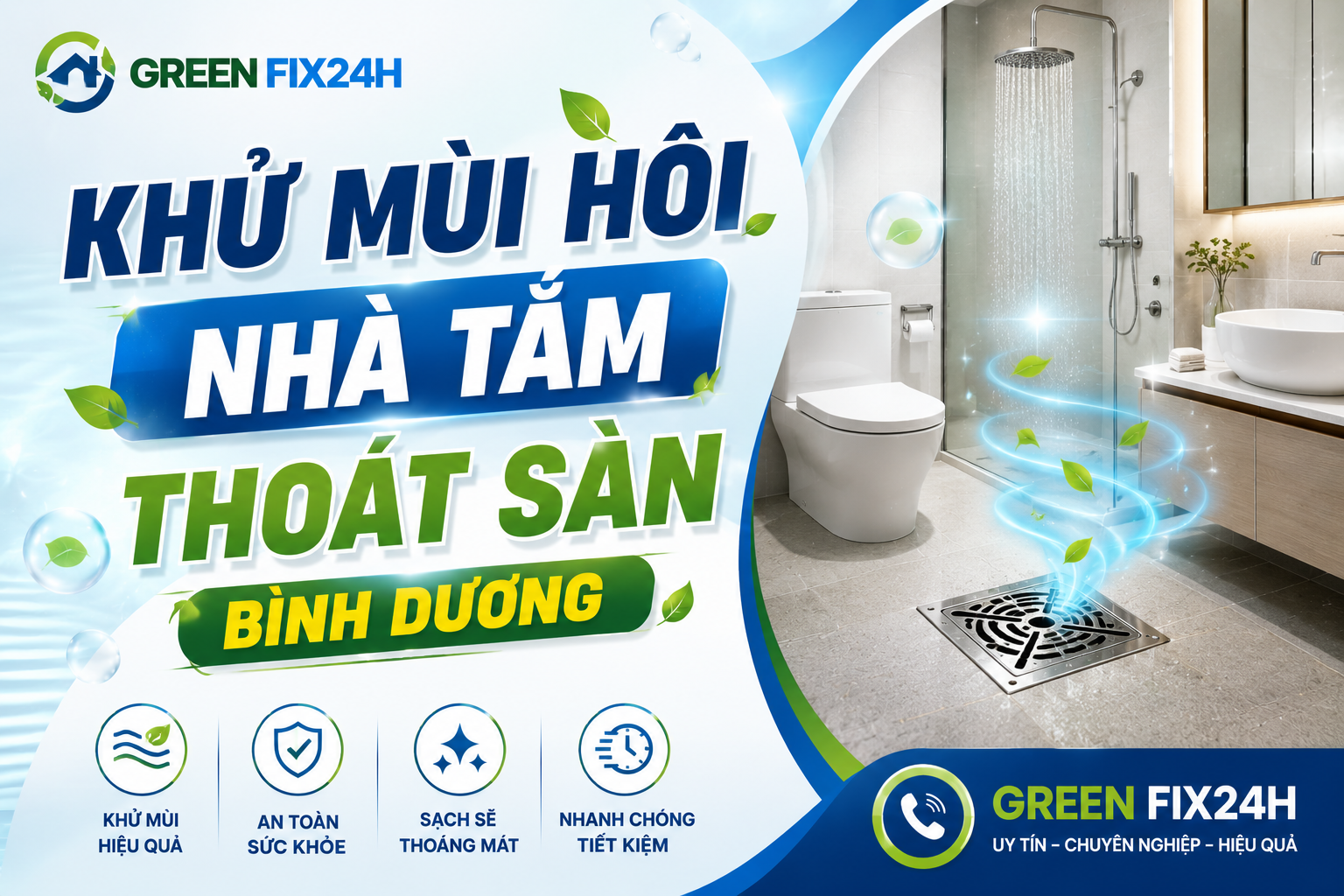Khử mùi hôi nhà tắm thoát sàn bình dương: Dứt điểm 100% cực sốc